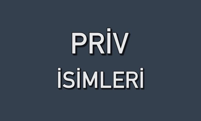 priv isimleri